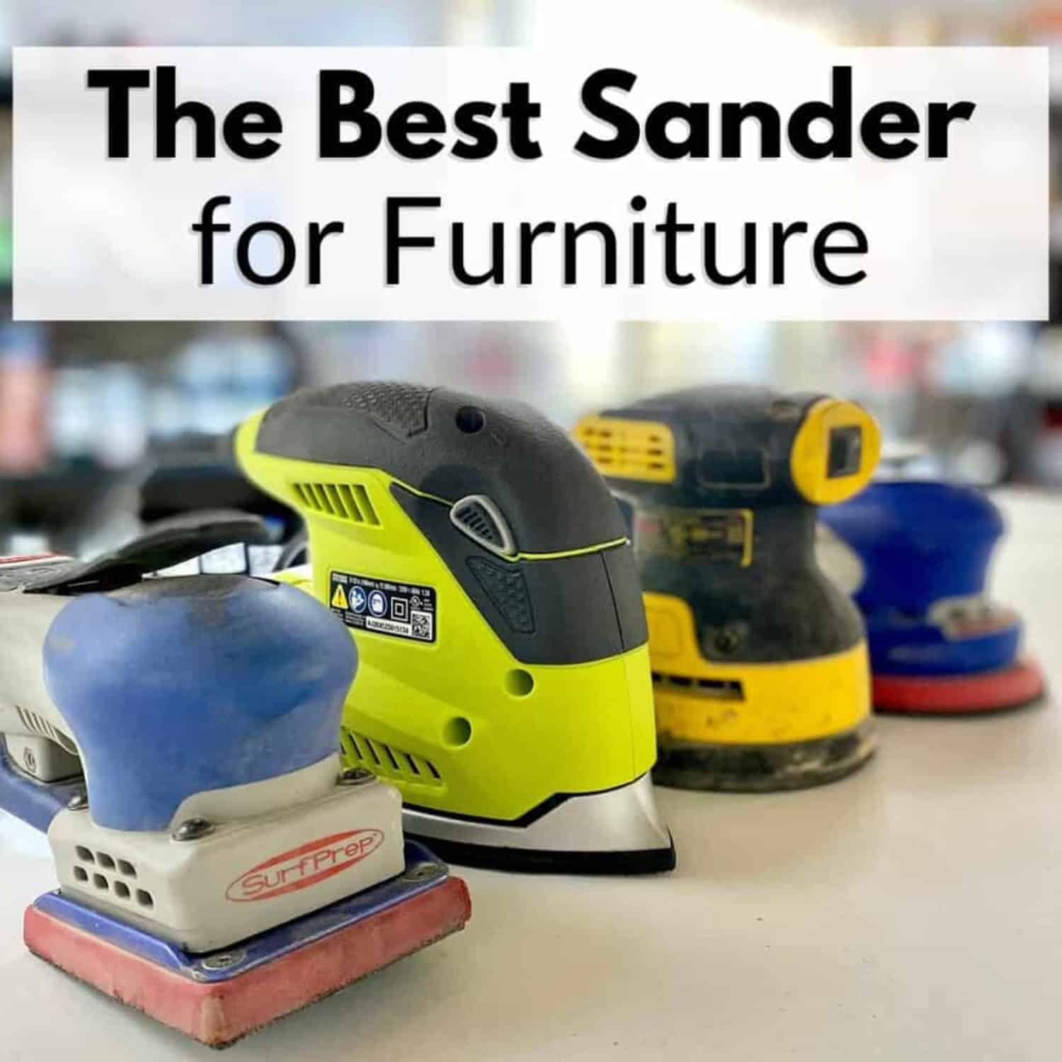 the-best-sander-for-furniture